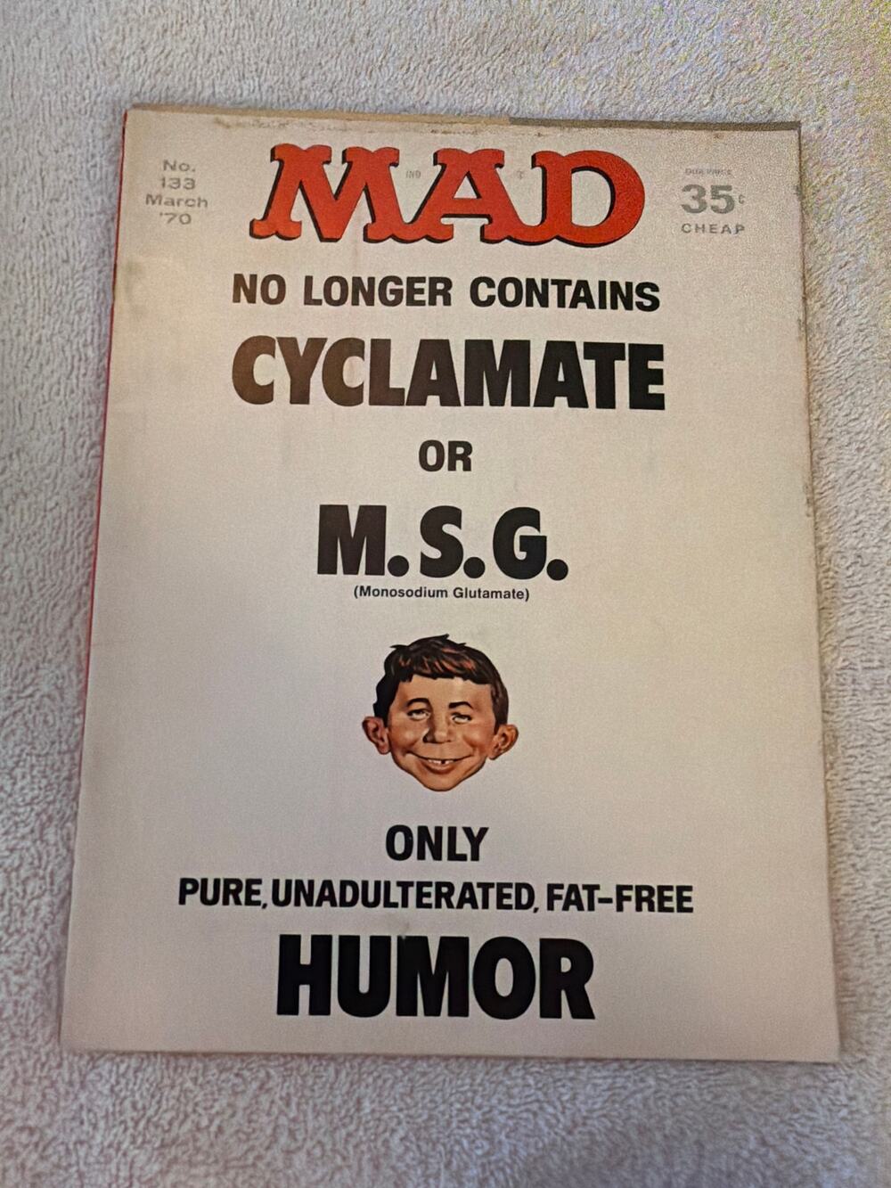 MAD Magazine #132 Mar 1970 No Longer Contains Cyclamate MSG Vintage Humor Comic